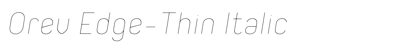 Orev Edge-Thin Italic